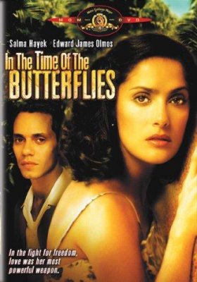 Drugelių metas / In the Time of the Butterflies (2001)