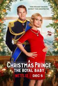 Kalėdų princas: Karališkasis kūdikis / A Christmas Prince: The Royal Baby 2019 online