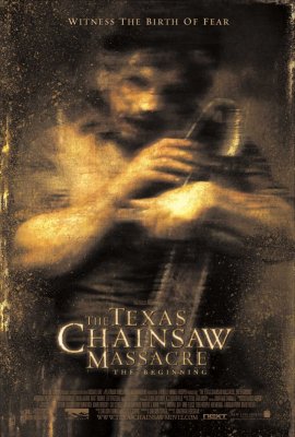 Kruvinosios skerdynės Teksase: Pradžia / The Texas Chainsaw Massacre The Beginning (2006)