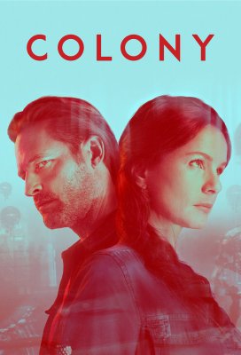 Kolonija (3 Sezonas) / Colony (Season 3) (2018) online