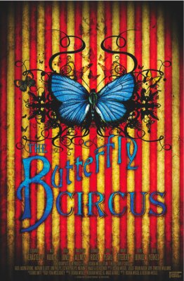 Drugelių cirkas / The butterfly Circus (2009)