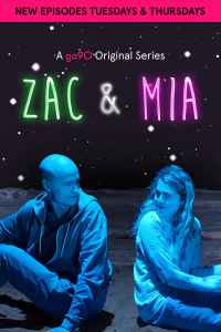 Zakas ir Mia 2 sezonas / Zac and Mia season 2 online