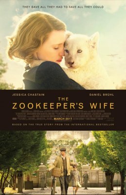 Zoologijos sodo prižiūrėtojo žmona / The Zookeeper's Wife ONLINE (2017)