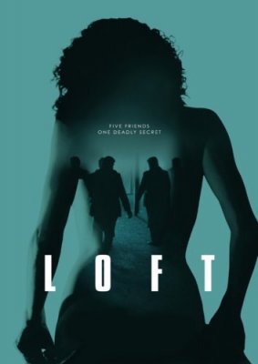 Palėpė / Loft (2008)