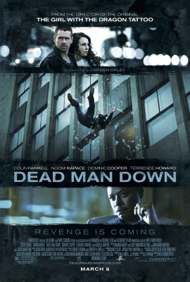 Pasmerktas Mirti / Dead Man Down (2013)