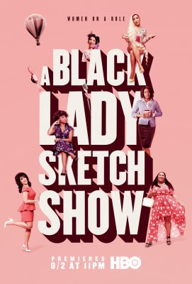 Juodosios ledi eskizų šou / A Black Lady Sketch Show 1 sezonas