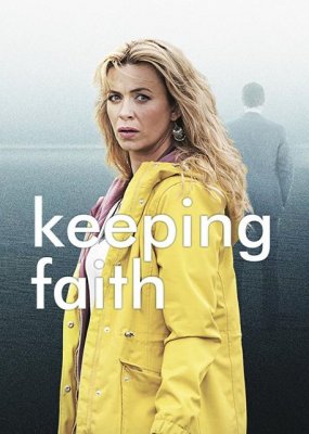 Išlaikant tikėjimą / Keeping Faith 2 sezonas online