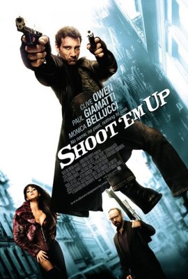 Susišaudymas / Shoot 'Em Up (2007)