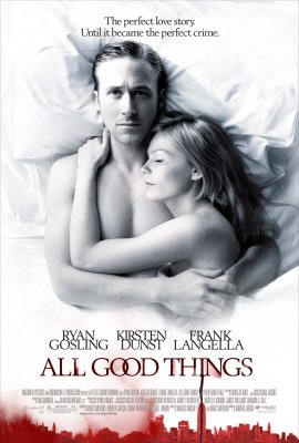 Visi geri dalykai / All Good Things (2010)