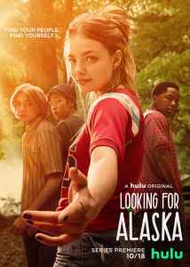 Ieškant Aliaskos 1 sezonas / Looking for Alaska season 1 online