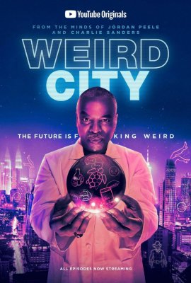 Keistas miestas / Weird City 1 sezonas