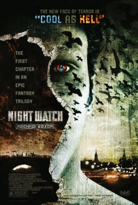 Nakties sargyba / Night Watch / Nochnoy dozor (2004)