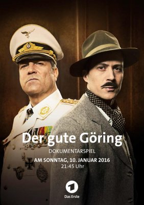Gerasis Gėringas / The Good Goering / Der gute Göring (2016) online