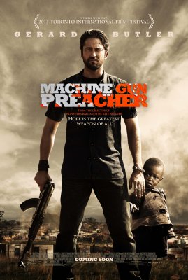 Pamokslininkas su kulkosvaidžiu / Machine Gun Preacher (2011)