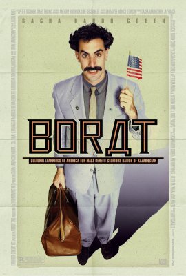 Boratas: Kaip šaunusis Kazachstano žurnalistas Amerikoj patirtį graibstė / Borat: Cultural Learnings of America for Make Benefit Glorious Nation of Kazakhstan (2006)