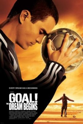 Įvartis! / Goal! The dream Begins (2005)