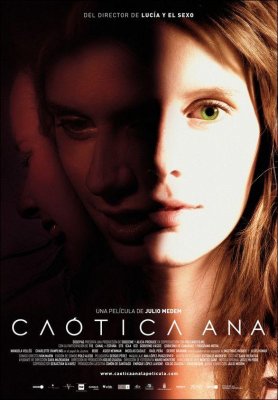 Sutrikusi Ana / Caótica Ana / Chaotic Ana (2007)